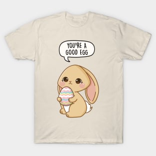 You're a good egg T-Shirt